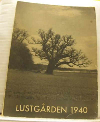 Lustgården. Årsskrift 1940. Årgång 21.