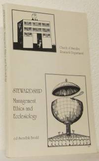 Stewardship. Management - Ethics - Ecclesiology.