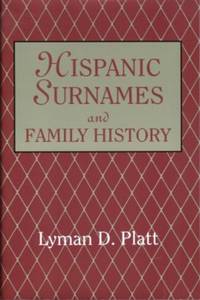 Hispanic Surnames And Family History