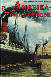 Amerikaemigrationen i källornas belysning.