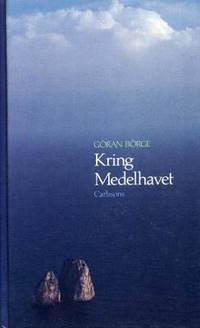 Kring Medelhavet.  Utsikter och inblickar.