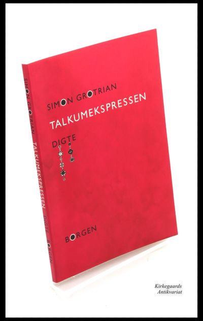 Talkumekspressen. Digte.