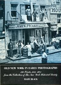 image of Old New York in Early Photographs, 1853-1901: 196 Prints from the Collection of the New York Historical Society
