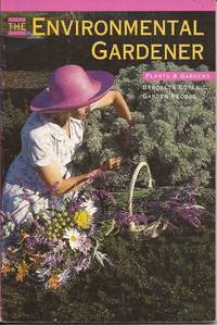 The Environmental Gardener Plants & Gardens Series  Vol. 48 No. 1  Spring 1992