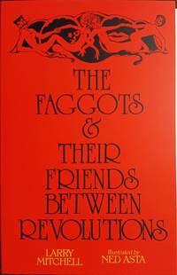 The Faggots and Their Friends Between  Revolutions