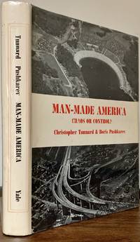 Man-Made America: Chaos or Control? An Inquiry to Selected Problems of Design in the Urbanized Landscape
