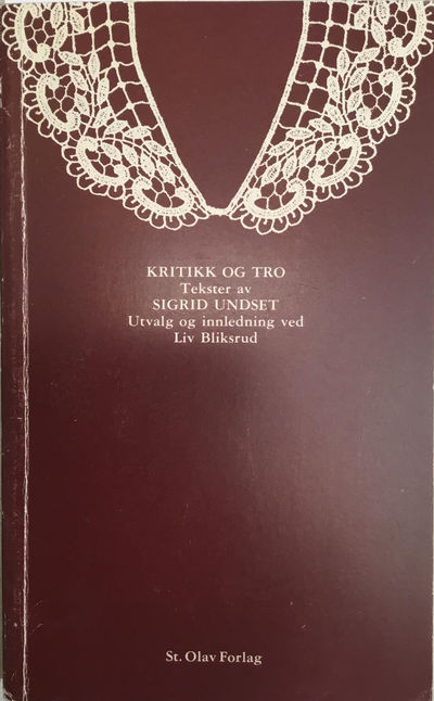 Liv Bliksrud: Kritikk og tro. Tekster av Sigrid…