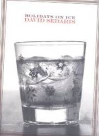 Holidays on Ice (Turtleback School &amp; Library Binding Edition) by David Sedaris - 1998-11-01