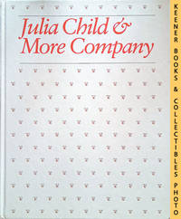 Julia Child &amp; More Company by Child, Julia - 1979