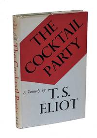 The Cocktail Party by Eliot, T. S - 1950