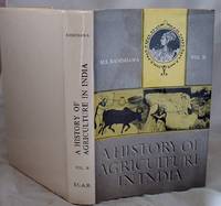 image of A History of Agriculture in India Volume II Eighth to Eighteenth Century