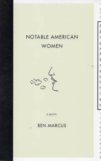 Notable American Women by Marcus, Ben - 2000