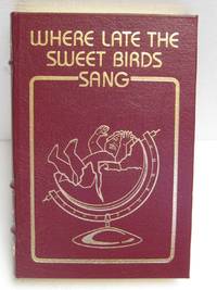 image of WHERE LATE THE SWEET BIRDS SANG