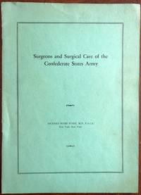 image of SURGEONS AND SURGICAL CARE OF THE CONFEDERATE STATES ARMY