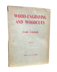Wood-Engraving and Woodcuts. (How to Do It series, No. 2)