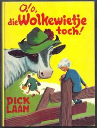 O! o, die Wolkewietje toch!