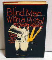 Blind Man with a Pistol by Himes, Chester - 1969