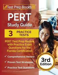 PERT Study Guide: PERT Test Prep Review with Practice Exam Questions for the Florida...