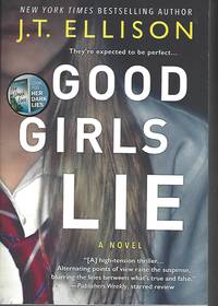 Good Girls Lie by Ellison, J.T - 2020-08-18