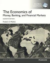 The Economics of Money,Banking, and Financial Markets (Eleventh Edition) by Frederic S.Mishkin by NA - 2012-01-01