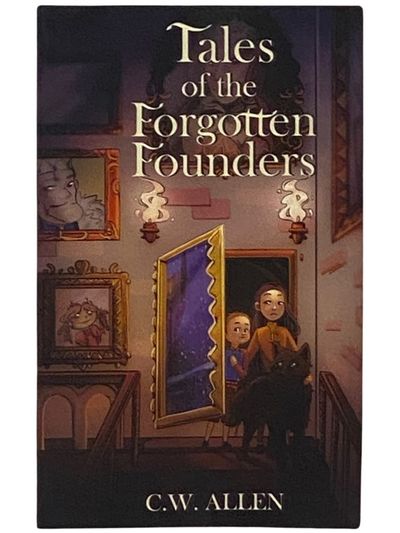 Tales of the Forgotten Founders