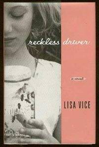 Reckless Driver: A Novel