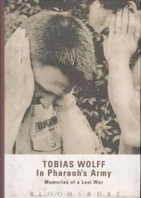 In Pharaohs Army Memories of a Lost War by Tobias Wolff - Hardcover - 1994 - from ThriftBooks (SKU: G0747519196I3N00)