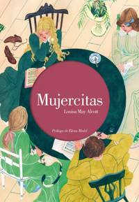 Mujercitas by Alcott, Louisa May