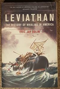 Leviathan The History of Whaling in America