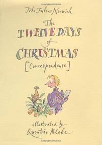 The Twelve Days of Christmas by Norwich, John Julius