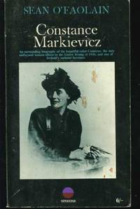 Constance Markievicz (Women&#039;s Voices S.) by O&#39;Faolain, Sean