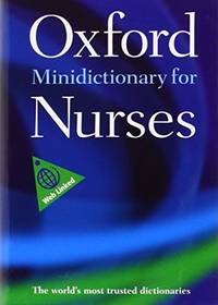 A Dictionary of Nursing (Oxford Quick Reference)