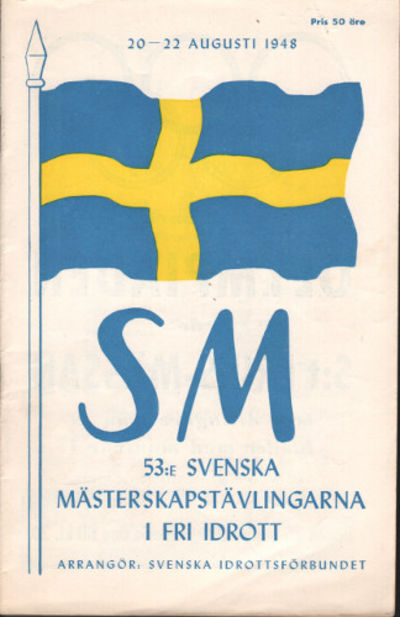 53:E SVENSKA MÄSTERSKAPSTÄVLINGARNA I FRI IDROTT.…