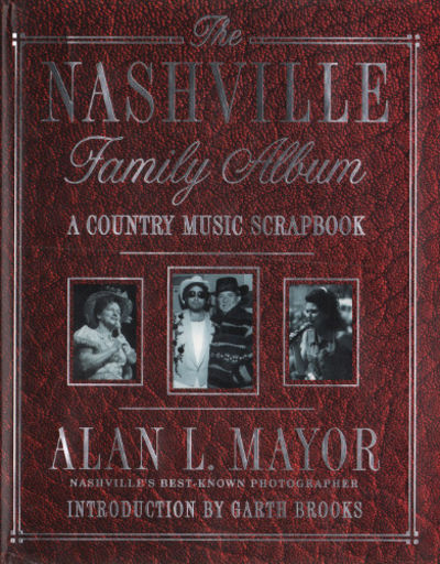 THE NASHVILLE FAMILY ALBUM. A Country Music…