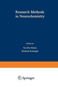 Research Methods in Neurochemistry: Volume 2