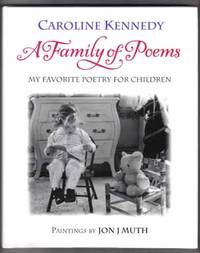 cover of A Family Of Poems; My Favorite Poetry For Children - 1st Edition/1st Printing