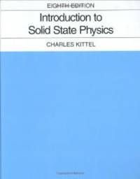 Introduction to Solid State Physics by Charles Kittel - 2004-03-09