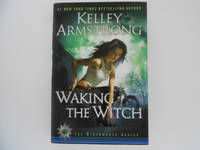 Waking the Witch (signed)