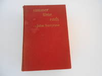 Summer Time Ends (signed) by John (White Fox) Hargrave - Signed First Edition - 1935 - from Lindenlea Books (SKU: 001104)