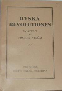 Ryska revolutionen. En studie.