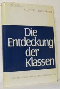Die Entdeckung der Klassen. Die Geschichte des…