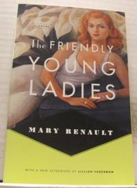 The friendly young ladies. A novel.