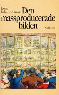 Den massproducerade bilden.  Ur…