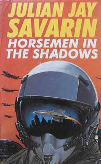 Horsemen in the Shadows