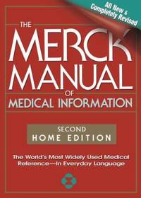 The Merck Manual of Medical Information, 2nd Edition: The World's Most Widely Used Medical...