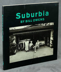 Suburbia -- signed by Bill Owens