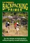 Lori Saldana's Backpacking Primer Saldana, Lori