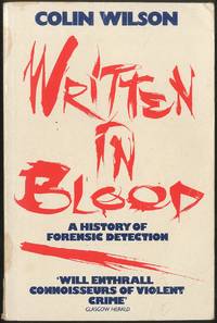 Written in Blood: A History of Forensic Detection