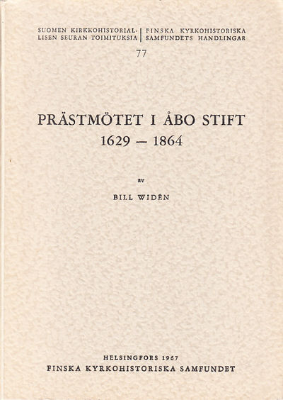 Prästmötet i Åbo stift 1629-1864.…