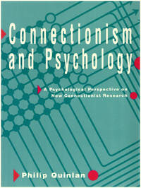 Connectionism and Psychology: A Psychological Perspective on New Connectionist Research